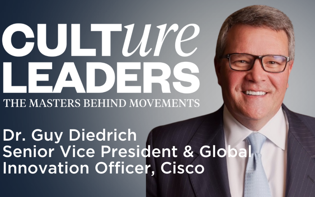 Cisco’s Guy Diedrich on Shared Vulnerability, Core Values, and Connecting the World